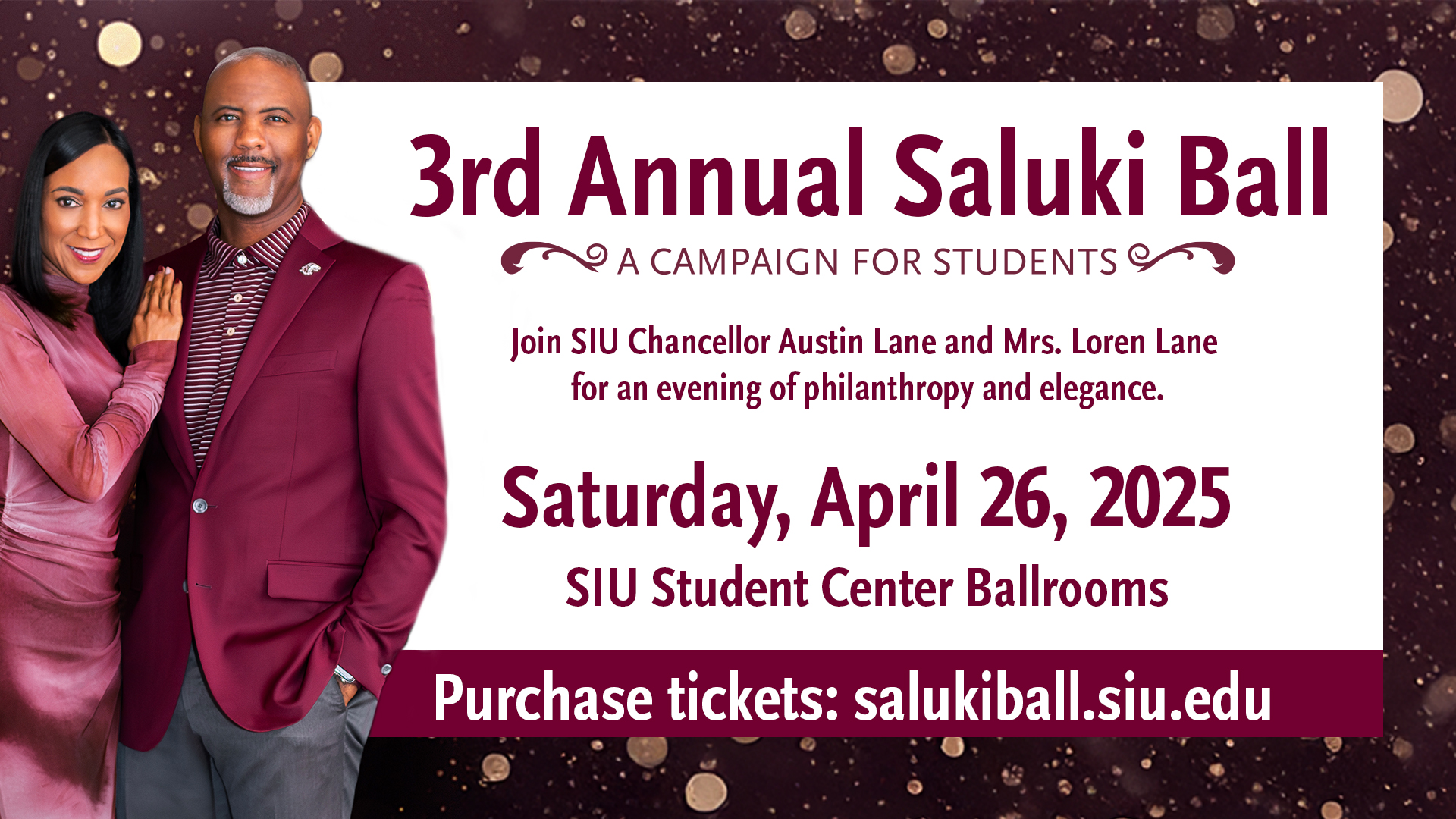 Third Annual Saluki Ball in Carbondale, IL at SIU Student Center Ballrooms on Saturday, April 26, 2025